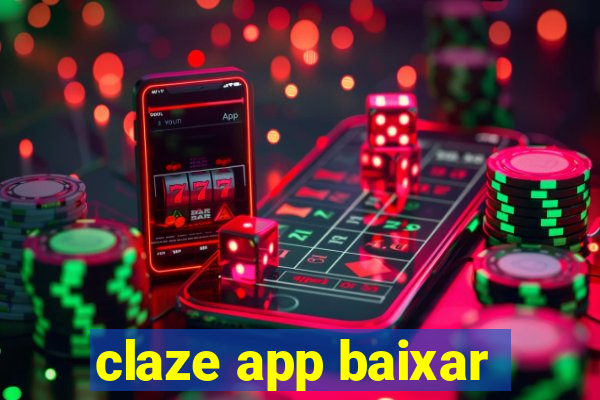 claze app baixar